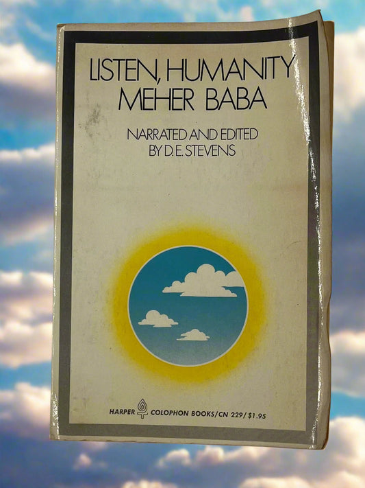 Listen, Humanity Meher Baba