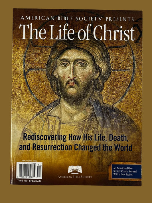The Life of Christ